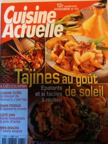 Cuisine Actuelle  N° 131 : Tajines Au Goût Du Soleil