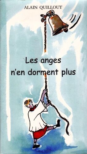 Les Anges N'en Dorment Plus