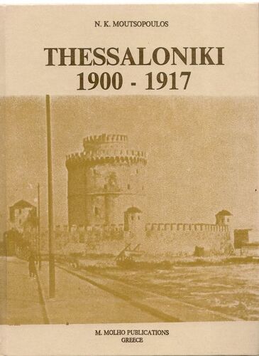 Thessaloniki  1900-1917