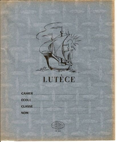 Potége Cahier "Lutéce"