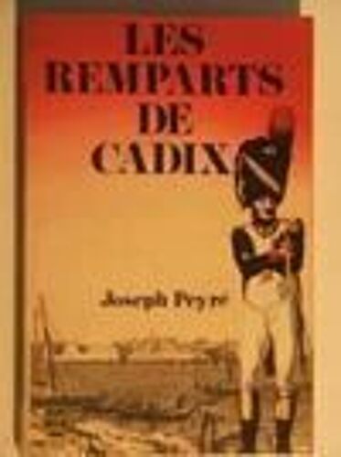 Les Remparts De Cadix - Roman