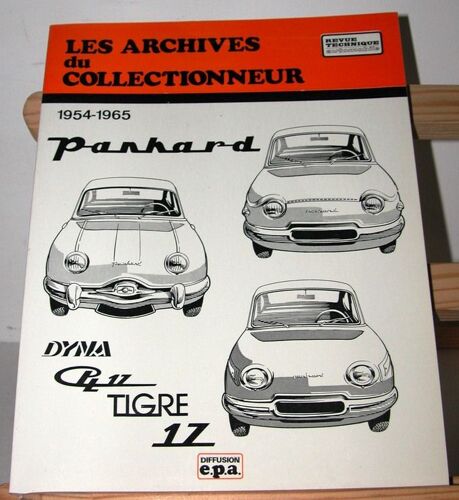 Les Archives Du Collectionneur Panhard Dyna, Pl17, Tigre, 17 De 1954 À 1965