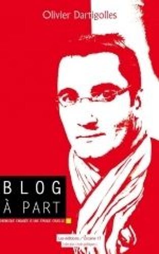 Blog À Part (Chronique Engagée D'une Époque Cruelle)