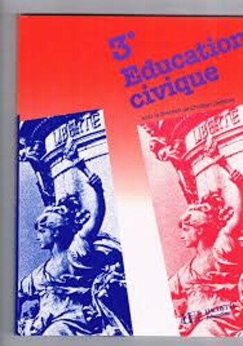 3e Éducation Civique - Christian Defebvre - Jean Luc Carton - Hachette 1989