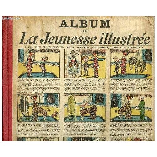 La Jeunesse Illustrée - Album - N°1132 Du 14 Juin 1925 Au N°1182 Du 30 Mai 1926 -