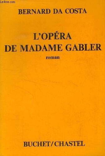 L Opéra De Madame Gabler