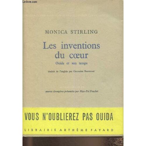 Les Invetions Du Coeur- Ouida Et Son Temps (Collections Horizon Libre/ Oeuvres Etrangères)