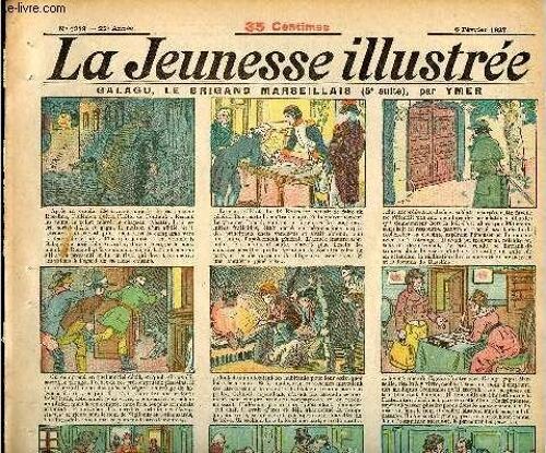 La Jeunesse Illustrée - N° 1218 - 6 Février 1927 - Au Temps De La Sérénissime Par Asy - Le Château Hanté Par Val - Le Chat De Mlle Dorothée Par G. Ri - ...