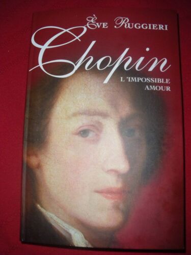 Chopin L'impossible Amour