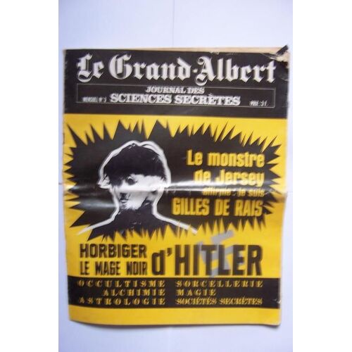Le Canard Enchaînégrand Albert  N° 3 : Journal Des Sciences Secretes