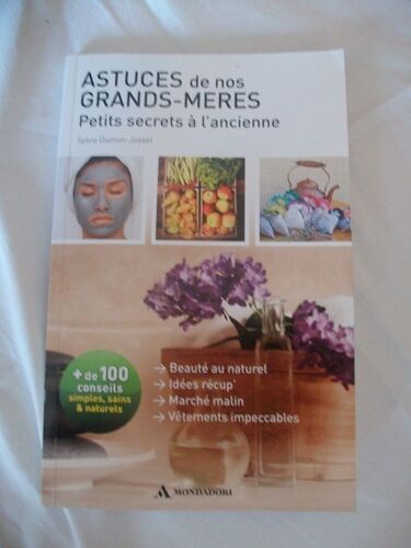 Astuces De Nos Grands Mères Petits Secrets À L'ancienne