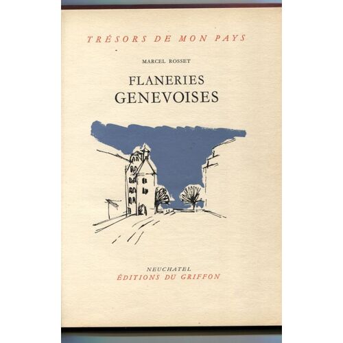 Flaneries  Genevoises
