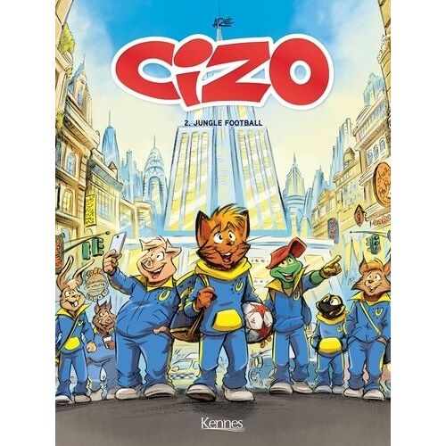 Cizo - Tome 2 - Jungle Football