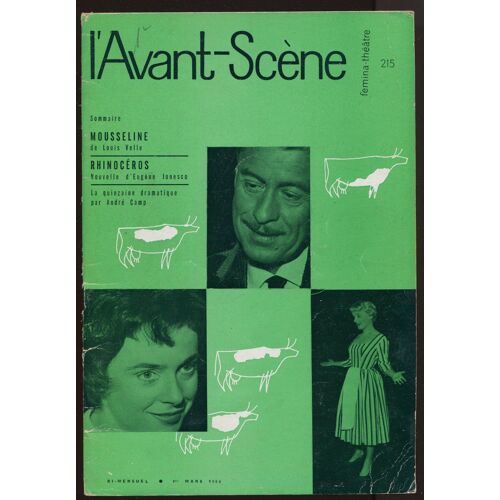 L'Avant-Scène N°215 Fémina-Théâtre. Mousseline, Rhinocéros