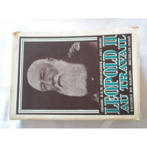 Leopold Ii Au Travail