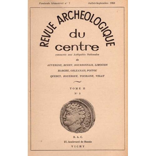 Revue Archéologique Du Centre Tome 2 Fasc.7  N° 3
