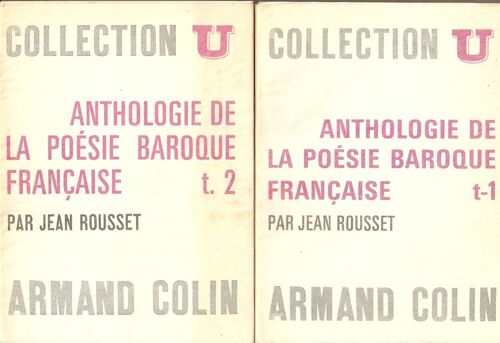 Anthologie De La Poesie Baroque Francaise - Tome 1 Et 2