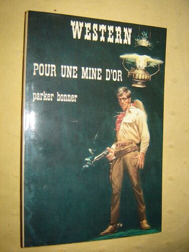 Western N° 123 : Pour Une Mine D'or