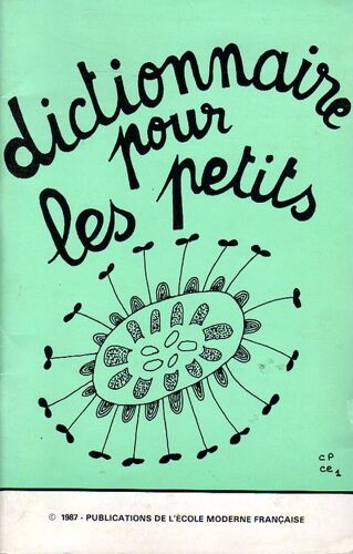Dictionnaire Pour Les Petits Cp Ce1