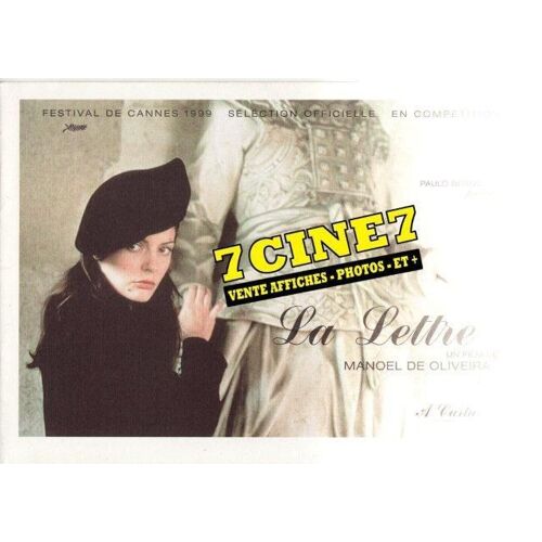 La Lettre . A Carta. N° 1 : Dossier Presse/Press Book Film De Manoel De Oliveira Avec Chiara Mastroianni, Pedro Abrunhosa, Antoine Chappey