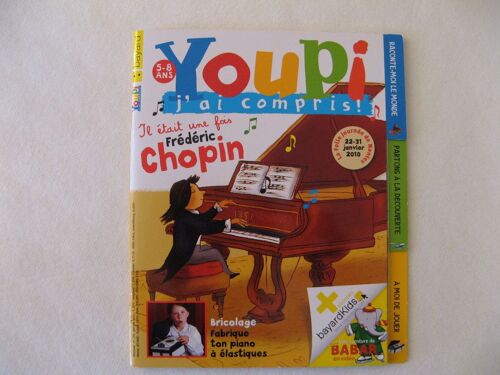 Youpi J'ai Compris  N° 256 : Il Était Une Fois Frédéric Chopin