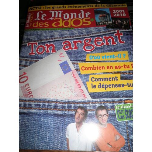 Le Monde Des Ados  N° 244 : Ton Argent