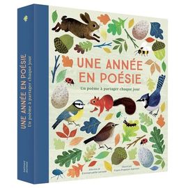 Une Année En Poésie - Un Poème À Partager Chaque Jour