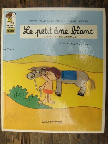 Le Petit Âne Blanc: L'enfant Et Les Animaux
