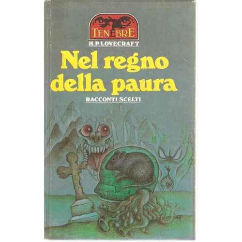 Nel Regno Della Paura : Racconti Scelti