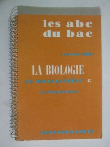 La Biologie Au Baccalauréat En 200 Question Serie C Les Abc Du Bac