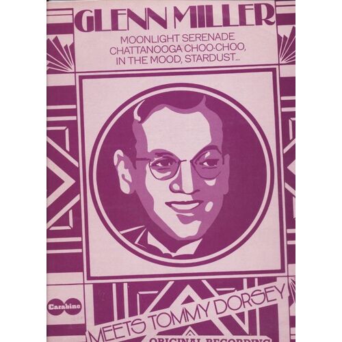 Glenn Miller Meets Tommy Dorsey