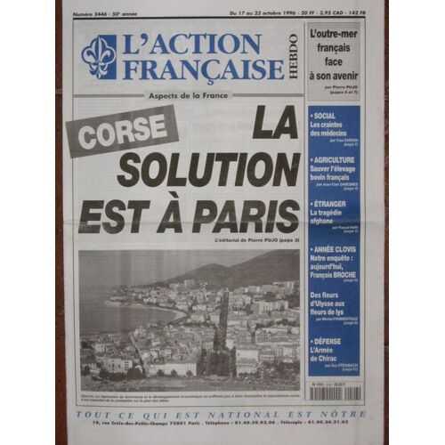 L'action Française Hebdo  N° 2446 : Corse : La Solution Est À Paris