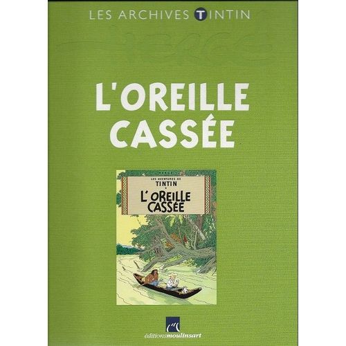 Tintin : L'oreille Cassée