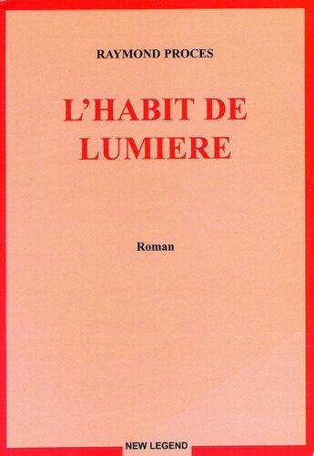 L'habit De Lumière - Roman