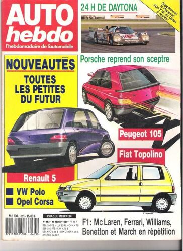 Auto Hebdo  N° 663 : 24 H Daytona - F1 : Mc Laren, Ferrari, Williams, Benetton Et March En Répétition