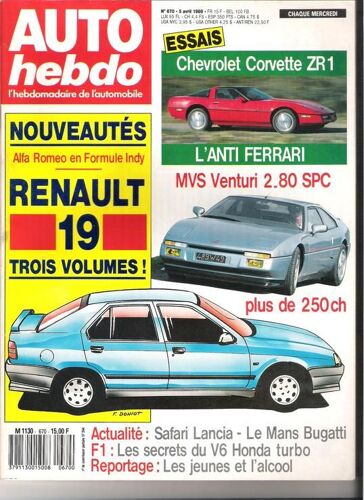 Auto Hebdo  N° 670 : Mvs Venturi 2.80 Spc - Corvette Zr1 - F1 : Les Secrets Du V6 Honda Turbo