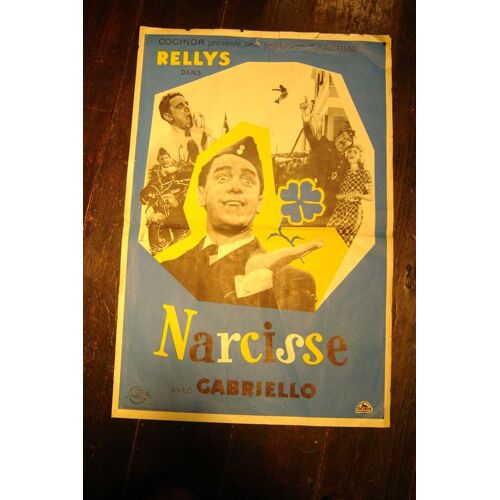 Affiche De Cinema / Narcisse Avec Rellys Et Cabriello  / Eo 1940 /