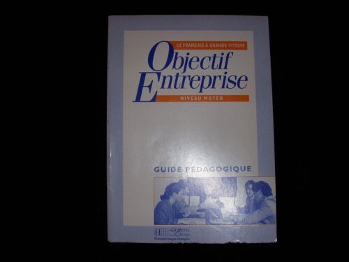 Objectif Entreprise Guide Pedagogique