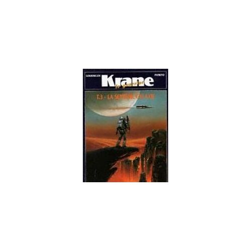Krane Le Guerrier Tome 3