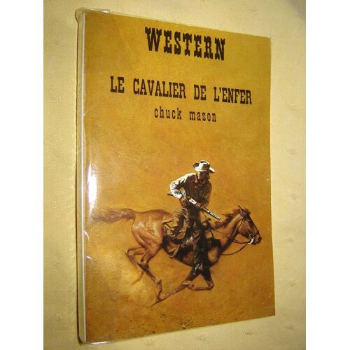 Western N° 59 : Le Cavalier De L'enfer