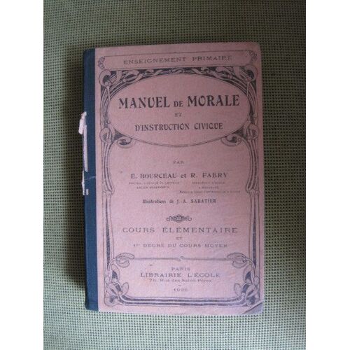Manuel De Morale Et D'instruction Civique