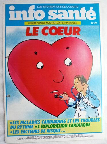 Info Santé - Janvier 1987 -  N° 101 : (Offert Chaque Mois Par Votre Pharmacien) - Le Coeur : Les Maladies Cardiaques Et Les Troubles Du Rythme - L'exploration Cardiaque - Les Facteurs De Risque...