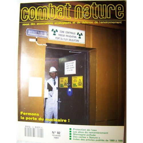 Combat Nature 02-1991  N° 92 : Fermons La Porte Du Nucléaire !