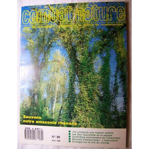 Combat Nature 05-1990  N° 89 : Sauvons Notre Amazonie Rhénane