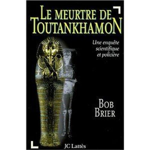 Le Meutre De Toutankhamon