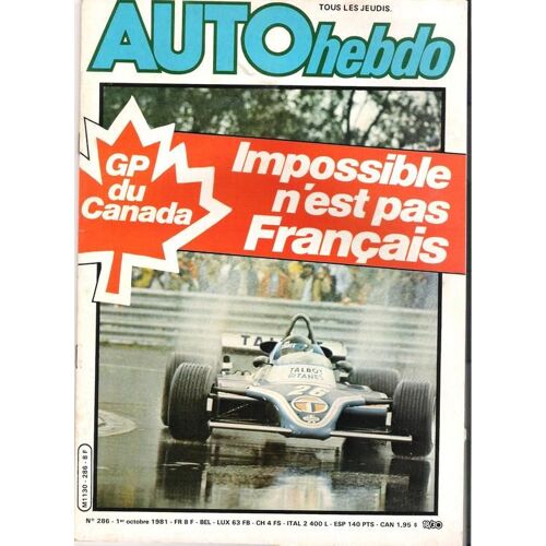 Auto Hebdo  N° 286 : Gp Canada : Impossible Pas Français