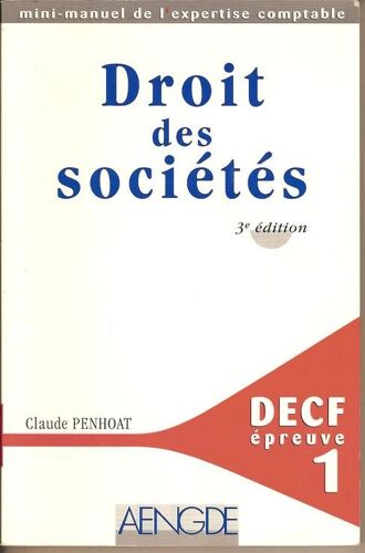 Decf Epreuve N° 1 Droit Des Societes - 3ème Édition