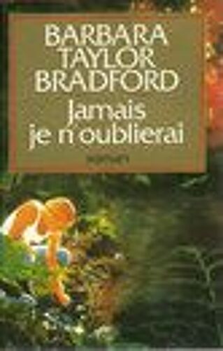 Jamais Je N'oublierai