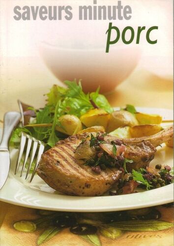 Saveurs Minute Porc