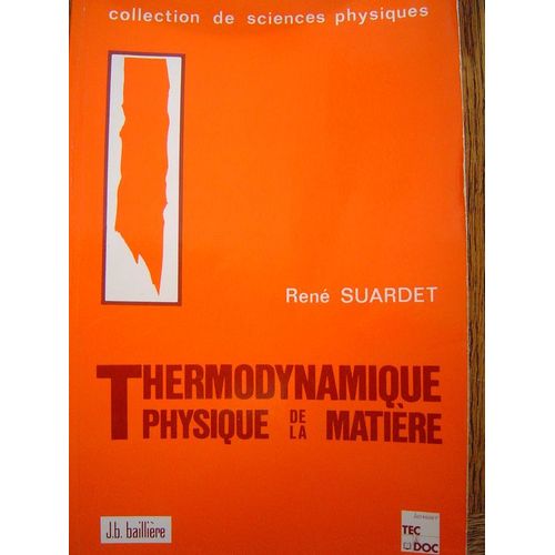 Thermodynamique - Physique De La Matière